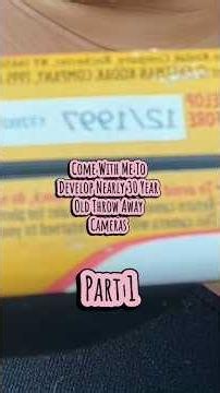 Unearthing 1997 Time Capsules: Developing 8 Old Disposable Cameras! 📷✨