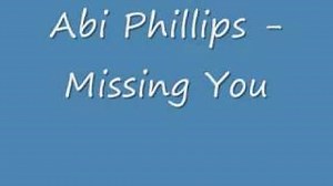 MISSING YOU Lyrics - ABI PHILLIPS | eLyrics.net