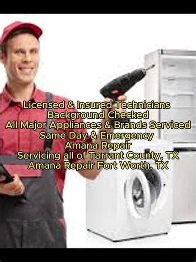 Amana Repair Fort Worth, TX 469-780-4339