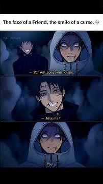 The face of a friend, the smile of a curse 💀#jujutsukaisen #megumi #yuji #gojo