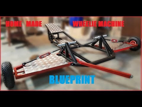 Home Made Wheelie Machine Blueprint