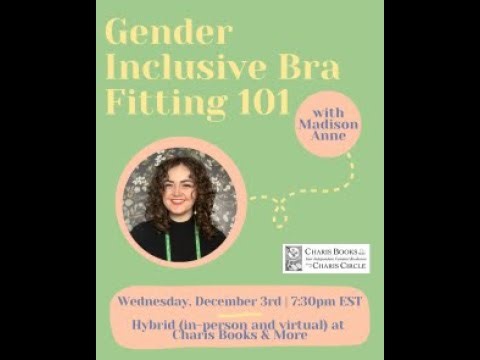 Gender Inclusive Bra Fitting 101 with Madison Anne