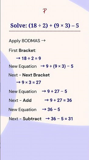 Solve (18 ÷ 2) + (9 × 3) – 5 using BODMAS #shorts