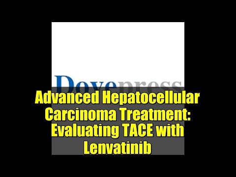 Advanced Hepatocellular Carcinoma Treatment: Evaluating TACE with Lenvatinib