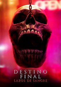 Destino final: Lazos de sangre - película: Ver online