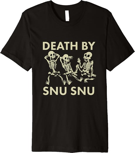 Amazon.com: Death by Snu-Snu - Camiseta prémium, Negro - : Ropa, Zapatos y Joyería