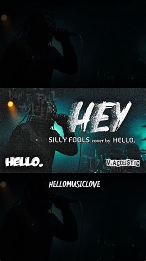 HEY-HELLO.cover #sillyfools #hey #cover #music