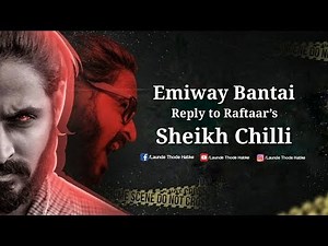 GIRAFTAAR LYRICS – Emiway Bantai | Reply to Raftaar’s Sheikh Chilli