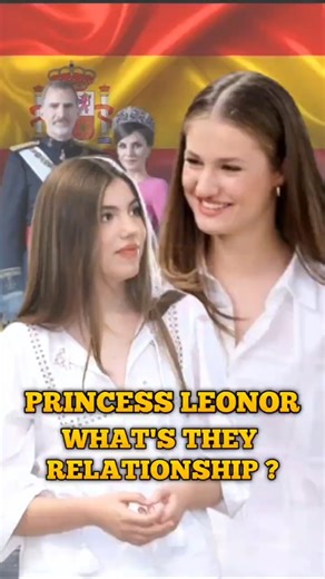 Princess Leonor | Part16 | Relatioship with Infanta Sofia #spain #royalfamily