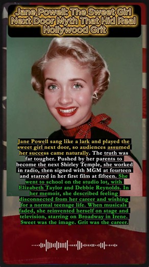 Jane Powell: The Sweet Girl Next Door Myth That Hid Real Hollywood Grit