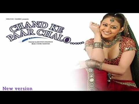 Chand ke paar chalo |hindi song | 2006 old song