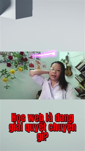 Học web là đang giải quyết chuyện gì?#code #python #education #foryou #flask
