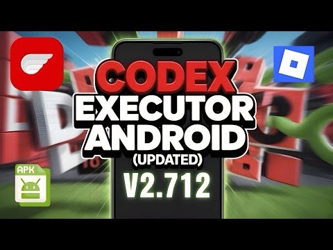 Codex Executor Mobile New Update (V2.710) for Roblox | Download & Install Codex Executor On Android