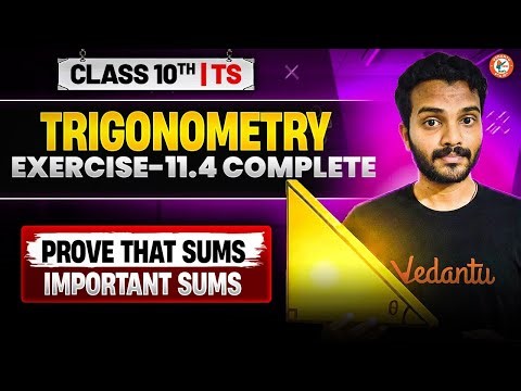 Trigonometry | Maths | Exercise 11.4 | Prove That Sums | TS Class 10 | Santosh Sir
