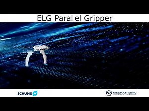 Schunk ELG Gripper