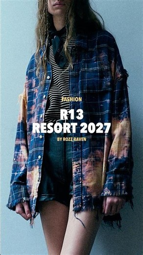 R13 Resort 2027 #r13 #runwaycollection #fashionshow