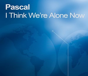 Pascal Feat. Karen Parry - I Think We're Alone Now