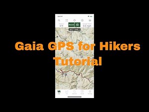 Gaia GPS Tutorial for Hikers