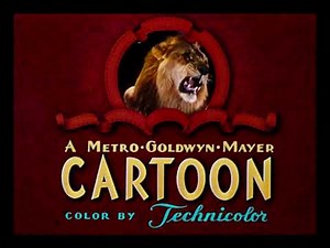 MGM Cartoon (1946 - 1952) #2 (Color by Technicolor)