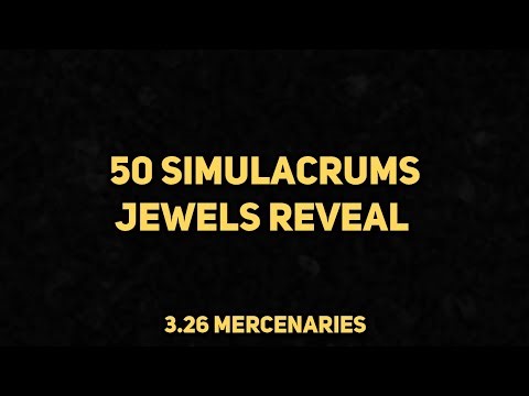 Path of Exile - Jewels Reveal From 50 Simulacrums - Mercenaries