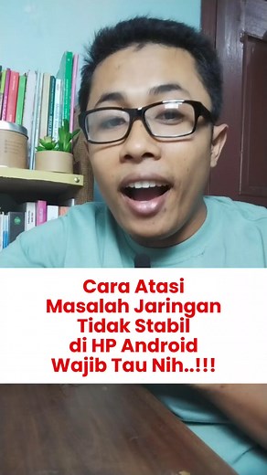 Cara atasi masalah jaringan tidak stabil di HP Android #phonetutorial #inidiacaranya #fyp #SemogaBermanfaat #tipsandtricks #tips #trick #android #tutorial #tipsbuatkamu #berbagiinfo #infobuatkamu #fbpro | Andi Septiawan Putra