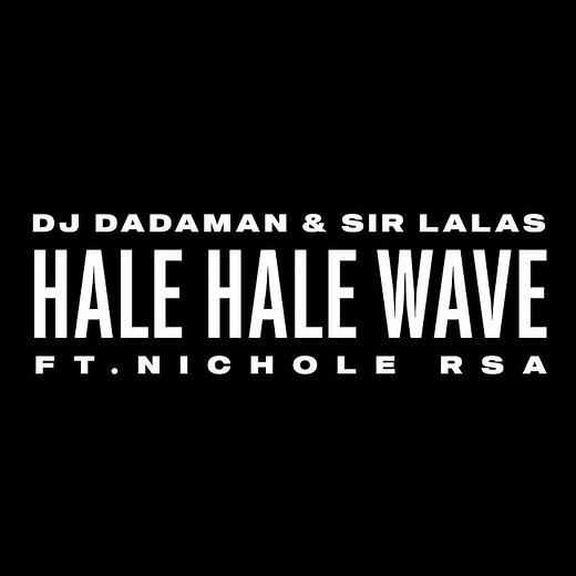 Hale Hale Wave