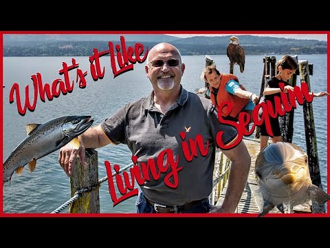 What's it like living in Sequim?