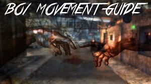Steam Community :: Guide :: BO1 Movement Guide 2022 (Video)