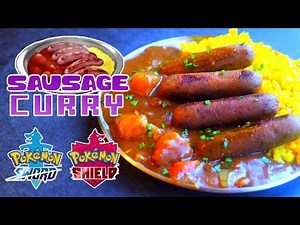 Making the Perfect Sausage Curry From Pokemon Sword and Shield