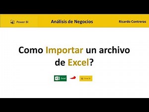 Como importar un archivo de excel a Power BI?