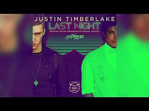 Justin Timberlake - Last Night (80s Mix) [12" Version] with ‪@OfficialARINGE‬