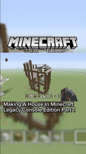 Making A House In Minecraft Legacy Console Edition Part 1
