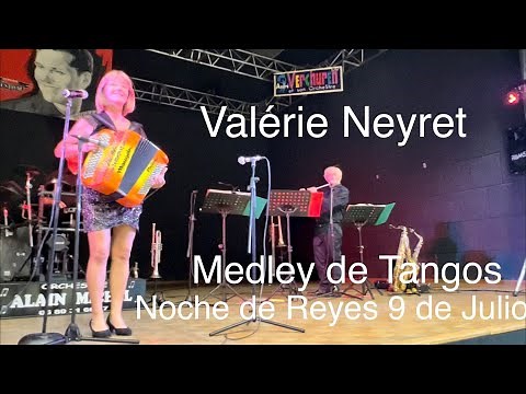 Valérie Neyret à l’accordéon : Une belle série de Tangos avec « Noche de Reyes » et « 9 de Julio »