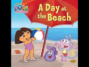 Dora the Explorer a Day At the Beach Book