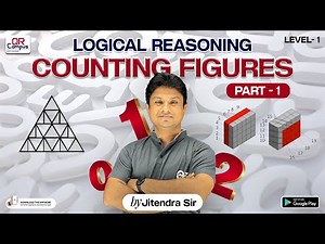 Counting Figures | Mastering Logical Reasoning - Part 1 | Reasoning & Maths by Jitendra Sir