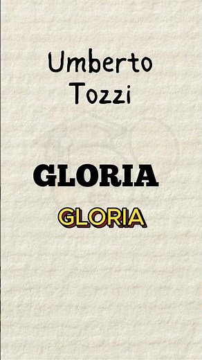 Learn #italian with #umbertotozzi #italiansong GLORIA #learnitalian with #italianlyrics
