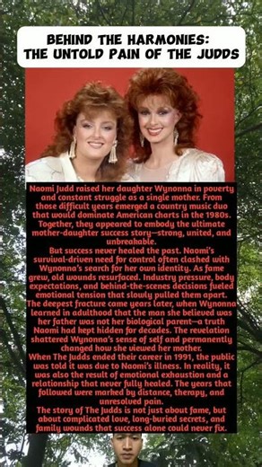 “Behind the Harmonies: The Untold Pain of The Judds”