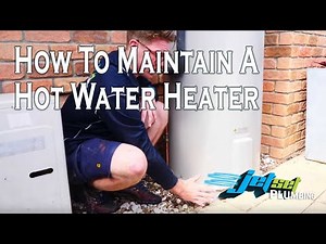 How To Maintain A Hot Water Heater - Hot Water System Maintenance Guide - Jetset Plumbing
