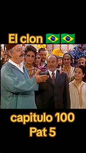 El Clon: Capítulo 100 de Novelas Brasileñas