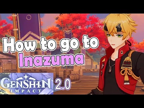 How to go to Inazuma | Genshin Impact