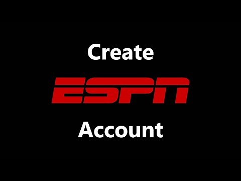 How To Create an ESPN Account