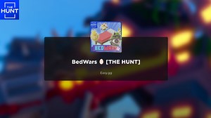 BedWars Hunt - Roblox The Hunt: First Edition