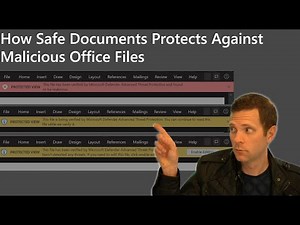 How Safe Documents Protects Against Malicious Office Files
