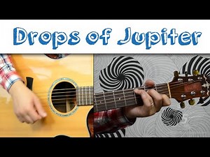 Drops of Jupiter - Train | Easy Guitar Tutorial, Simple Chords and Strumming
