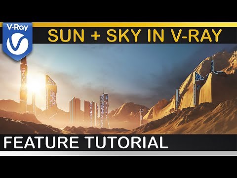V-Ray | How to use IMPROVED SUN + SKY | VRaySun, VRaySky, Aerial Perspective, Clouds Workaround