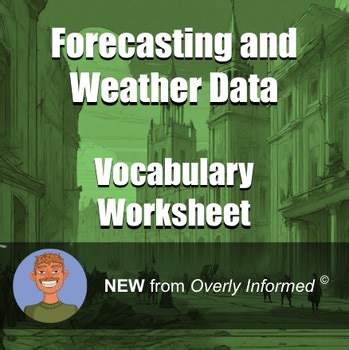 Forecasting and Weather Data Vocabulary Worksheet