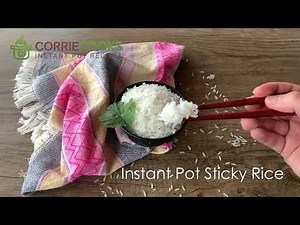 Instant Pot Sticky Rice