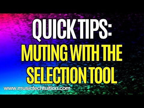 Cubase Quick Tips: Muting with the Selection Tool