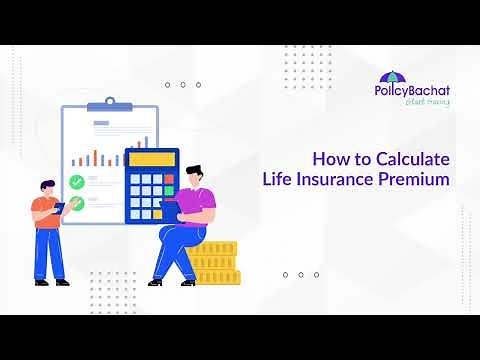 How To Calculate Life Insurance Premium