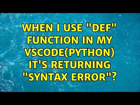 When I use "def" function in my vscode(python) It's returning "syntax error"?